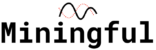 Miningful Studio